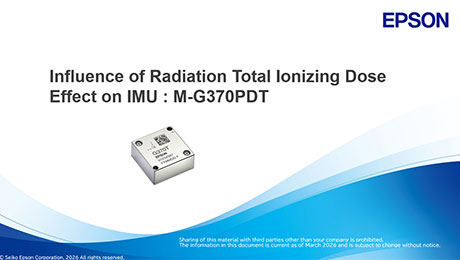 How radiation‑tolerant is the IMU? Evaluating the impact of TID (Total Ionizing Dose) testing on sensor performance
